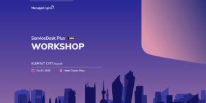 ManageEngine ServiceDesk Plus Workshop